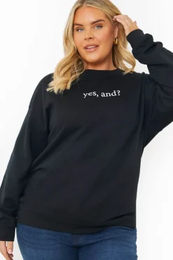 In The Style YES, AND?' PRINTED SWEATSHIRT